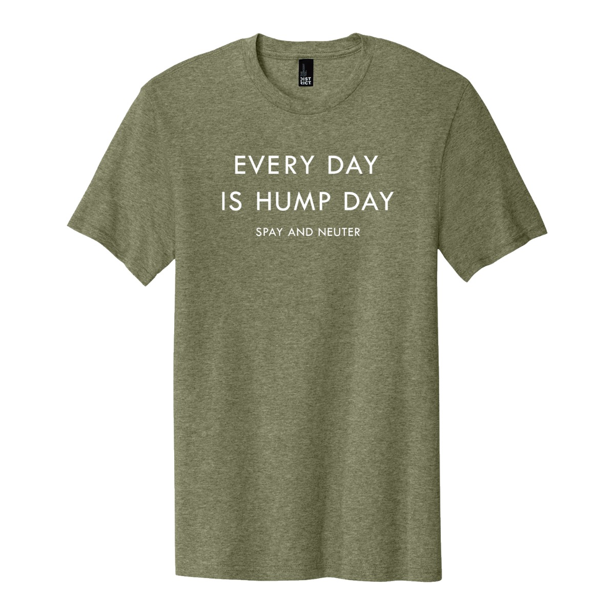 Spay and Neuter Shirt Every Day is Hump Day Shirt Animal 